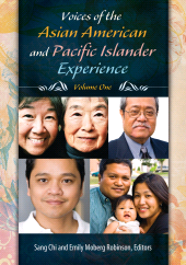 eBook, Voices of the Asian American and Pacific Islander Experience : [2 volumes], Greenwood Press