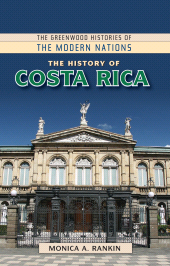 eBook, The History of Costa Rica, Greenwood Press