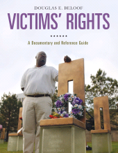E-book, Victims' Rights : A Documentary and Reference Guide, Greenwood Press