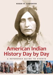 E-book, American Indian History Day by Day : A Reference Guide to Events, Greenwood Press