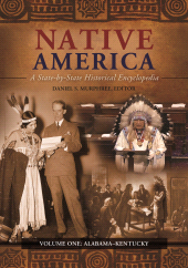 E-book, Native America : A State-by-State Historical Encyclopedia [3 volumes], Greenwood Press