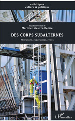 E-book, Des corps subalternes : migrations, expériences, récits, L'Harmattan