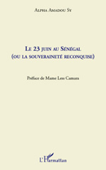 eBook, Le 23 juin au Sénégal, ou La souveraineté reconquise, Sy, Alpha Amadou, L'Harmattan