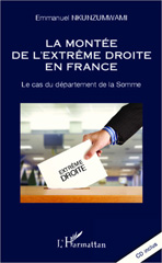 eBook, La montée de l'extrême droite en France : le cas du département de la Somme, Nkunzumwami, Emmanuel, L'Harmattan