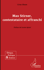 E-book, Max Stirner, contestataire et affranchi, L'Harmattan Cameroun
