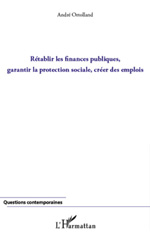 E-book, Rétablir les finances publiques, garantir la protection sociale, créer des emplois, L'Harmattan