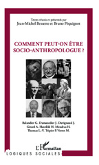 E-book, Comment peut-on être socio-anthropologue?, L'Harmattan