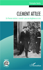 E-book, Clement Attlee : un Premier ministre normal pour une Angleterre en crise, L'Harmattan
