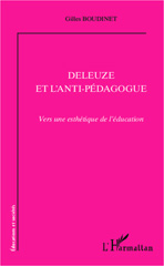 E-book, Deleuze et l'anti-pédagogue : vers une esthétique de l'éducation, L'Harmattan