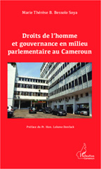 E-book, Droits de l'homme et gouvernance en milieu parlementaire au Cameroun, Bessolo Soya, Marie Thérèse Barbe, L'Harmattan Cameroun