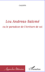 E-book, Lou Andreas-Salomé, ou Le paradoxe de l'écriture de soi, L'Harmattan