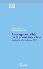 E-book, Passage au crible de la scène mondiale : l'actualité internationale 2011, L'Harmattan