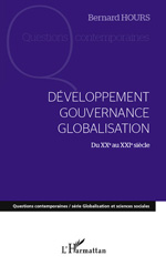 E-book, Développement, gouvernance, globalisation : du XXe au XXIe siècle, Hours, Bernard, L'Harmattan
