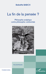 eBook, La fin de la pensée? : philosophie analytique contre philosophie continentale, L'Harmattan
