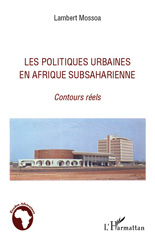 E-book, Les politiques urbaines en Afrique subsaharienne : contours réels, L'Harmattan