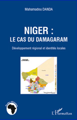 E-book, Niger, le cas du Damagaram : développement régional et identités locales, Danda, Mahamadou, L'Harmattan