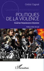 E-book, Politiques de la violence : essai sur l'impuissance citoyenne, L'Harmattan