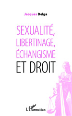 E-book, Sexualité, libertinage, échangisme et droit, L'Harmattan