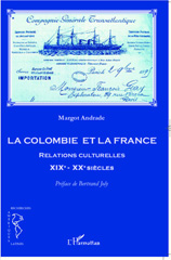 E-book, La Colombie et la France : relations culturelles XIXe-XXe siècles, L'Harmattan