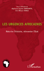 E-book, Les urgences africaines : réécrire l'histoire, réinventer l'Etat, L'Harmattan