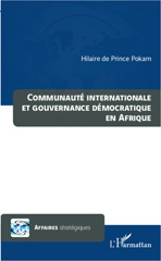 E-book, Communauté internationale et gouvernance démocratique en Afrique, Prince Pokam, Hilaire de., L'Harmattan