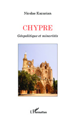 E-book, Chypre : géopolitique et minorités, Kazarian, Nicolas, L'Harmattan