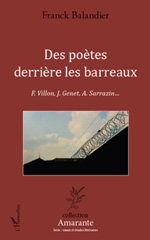 E-book, Des poètes derrière les barreaux : F. Villon, J. Genet, A. Sarrazin : étude littéraire, L'Harmattan
