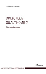 E-book, Dialectique ou antinomie? : comment penser, L'Harmattan