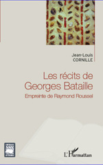 E-book, Les récits de Georges Bataille : empreinte de Raymond Roussel, L'Harmattan
