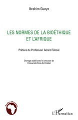 E-book, Les normes de la bioéthique et l'Afrique, Gueye, Ibrahim, L'Harmattan