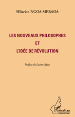 E-book, Les nouveaux philosophes et l'idée de révolution, L'Harmattan Cameroun