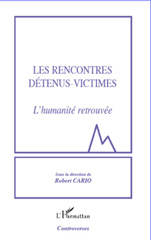 E-book, Les rencontres détenus-victimes : l'humanité retrouvée, L'Harmattan