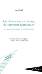 E-book, Les résistances carcérales, du comment au pourquoi : une approche juridique et pluridisciplinaire, L'Harmattan