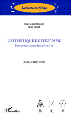 E-book, L'esthétique de l'effet de vie : perspectives interdisciplinaires, L'Harmattan