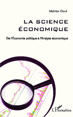 E-book, La science économique : de l'économie politique à l'analyse économique, L'Harmattan