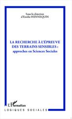 E-book, La recherche à l'épreuve des terrains sensibles : approches en sciences sociales, L'Harmattan