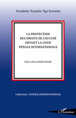 E-book, La protection des droits de l'accusé devant la Cour pénale internationale, L'Harmattan