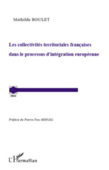 E-book, Les collectivités territoriales francaises dans le processus d'intégration européenne, Boulet, Mathilde, L'Harmattan
