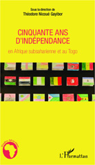 E-book, Cinquante ans d'indépendance en Afrique subsaharienne et au Togo, L'Harmattan
