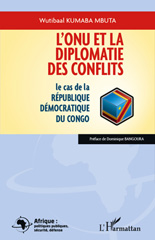 E-book, L'ONU et la diplomatie des conflits : le cas de la République démocratique du Congo, L'Harmattan
