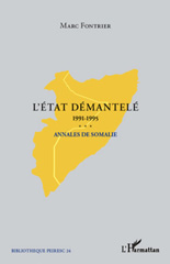 E-book, L'Etat démantelé : annales de Somalie, 1991-1995 : de la chute de Siyaad Barre au retrait de l'ONUSOM, L'Harmattan