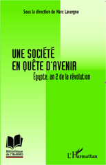 E-book, Une société en quête d'avenir : Égypte, an 2 de la révolution, L'Harmattan