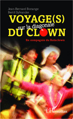 eBook, Voyage(s) sur la diagonale du clown : en compagnie du Bataclown, L'Harmattan