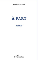 E-book, A part : Poèmes, L'Harmattan