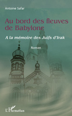 E-book, Au bord des fleuves de Babylone : A la mémoire des juifs d'Irak, L'Harmattan