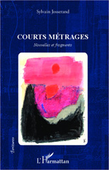 E-book, Courts métrages : Nouvelles et fragments, L'Harmattan