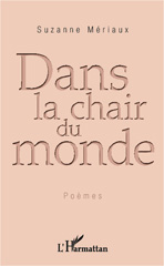 E-book, Dans la chair du monde : Poèmes, L'Harmattan