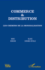 E-book, Commerce & distribution : Les chemins de la mondialisation, Durand-Réville, Blaise, L'Harmattan