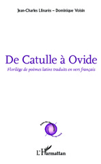 E-book, De Catulle à Ovide : Florilège de poèmes latins traduits en vers français, L'Harmattan