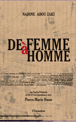 E-book, De femme à homme : Sur l'actuel féminin récits et correspondance avec Pierre-Marie Hasse, L'Harmattan